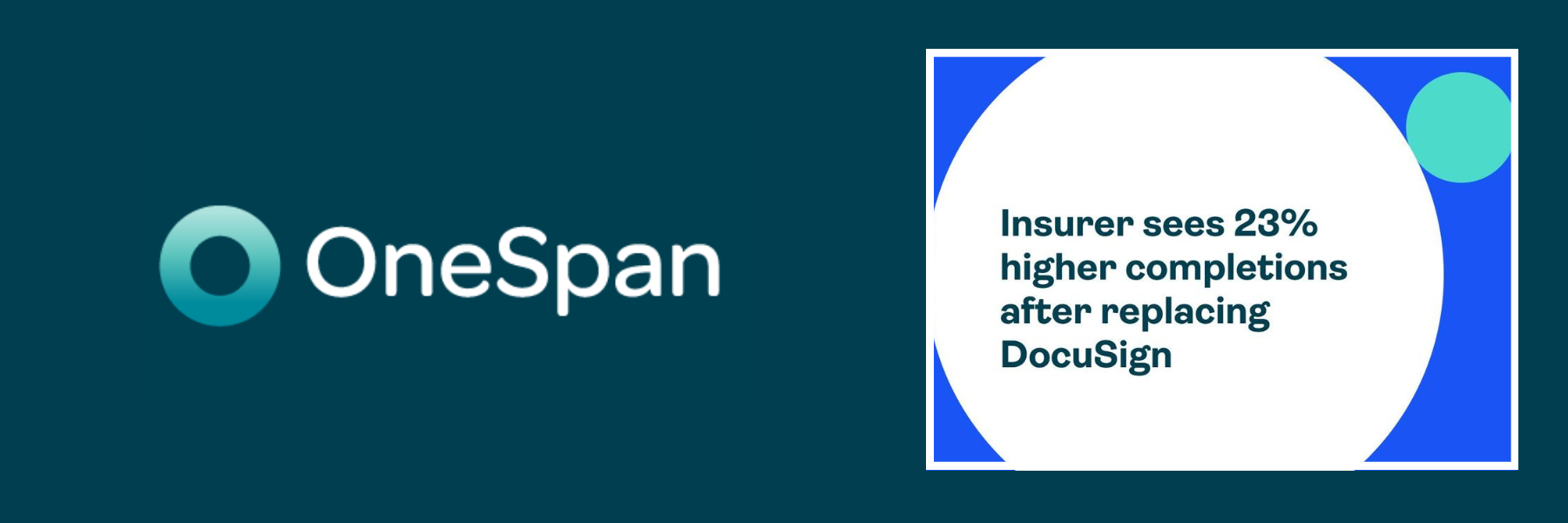 Insurer Sees 23% Higher Completions after Replacing DocuSign