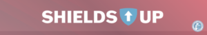 SHIELDS UP = перепроверьте свою безопасность, чтобы быть готовым к реагированию на инциденты